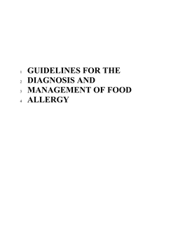 Guidelines for the Diagnosis and Management of Food Allergy, 32 Henceforth Referred to As the Guidelines