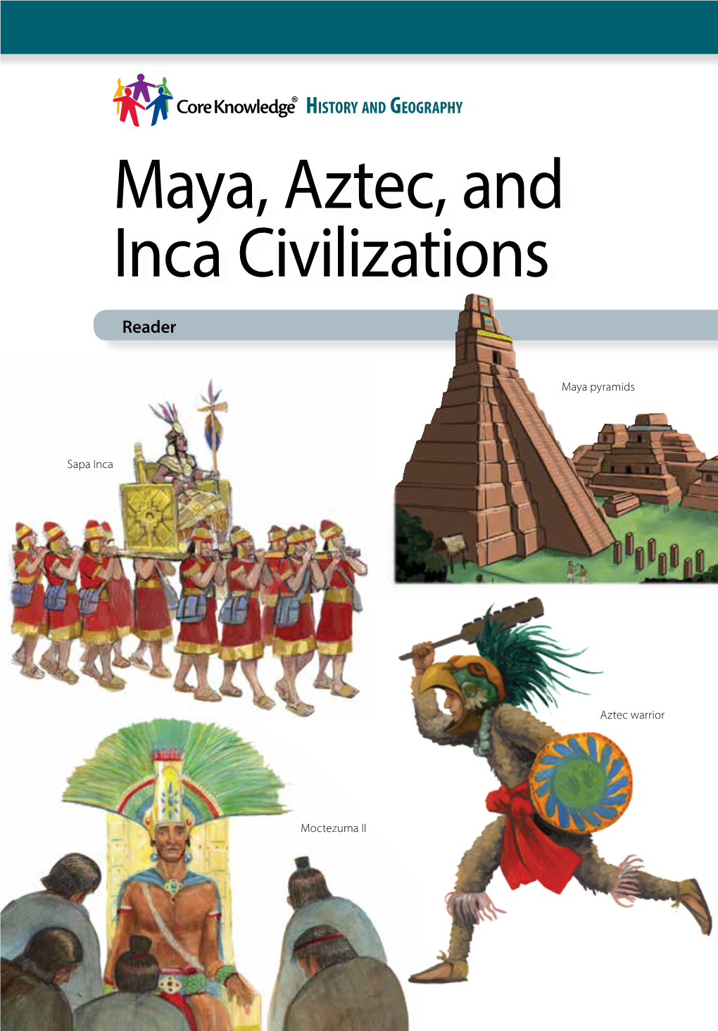 Maya, Aztec, and Inca Civilizations