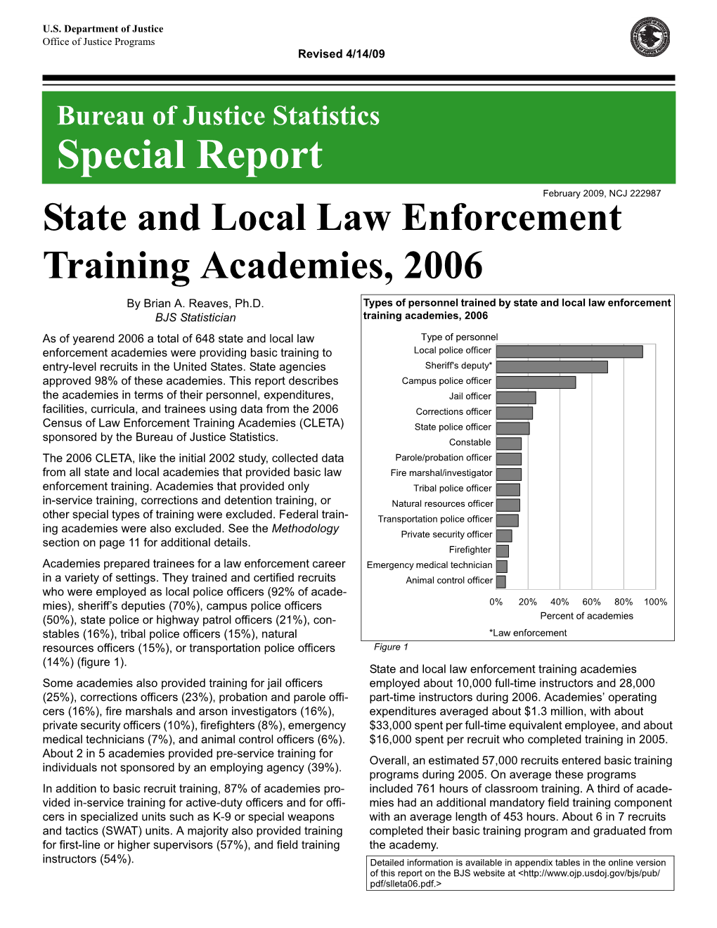 State and Local Law Enforcement Training Academies, 2006 by Brian A