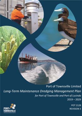 Long‐Term Maintenance Dredging Management Plan for Port of Townsville and Port of Lucinda 2019 – 2029