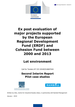 Ex Post Evaluation of Major Projects Supported by the European Regional Development Fund (ERDF) and Cohesion Fund Between 2000 and 2013