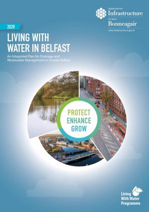 Living with Water in Belfast Consultation Department for Infrastructure Room 1.14, Clarence Court 12-18 Adelaide Street Belfast BT2 8GB