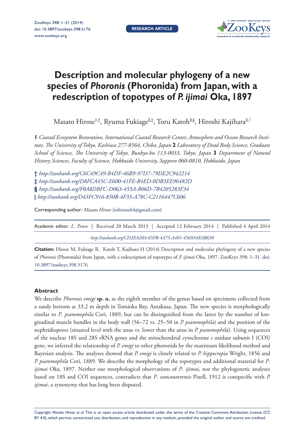 Description and Molecular Phylogeny of a New Species of Phoronis (Phoronida) from Japan, with a Redescription of Topotypes of P