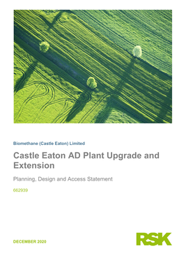 Castle Eaton AD Plant Upgrade and Extension Planning, Design and Access Statement