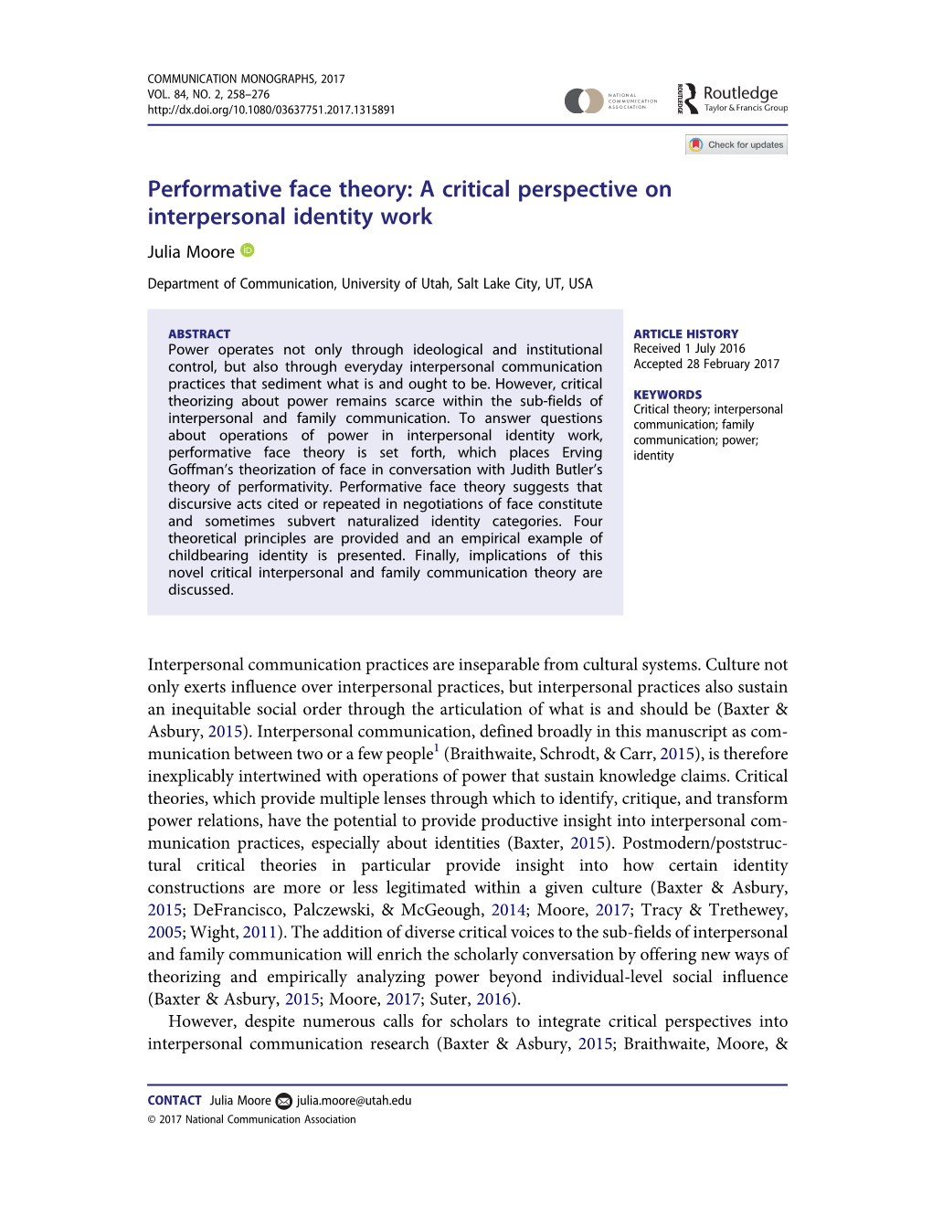 Performative Face Theory: a Critical Perspective on Interpersonal Identity Work Julia Moore Department of Communication, University of Utah, Salt Lake City, UT, USA
