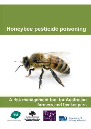 Honeybee Pesticide Poisoning