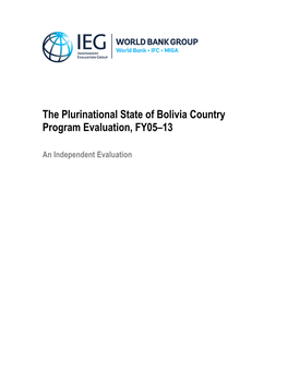 The Plurinational State of Bolivia Country Program Evaluation, FY05–13