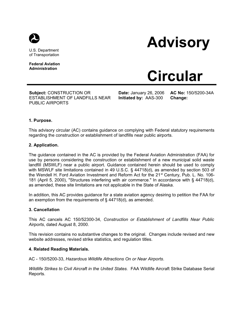 This Advisory Circular (AC) Contains Guidance on Complying with Federal Statutory Requirements