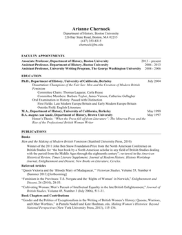 Arianne Chernock Department of History, Boston University 226 Bay State Road, Boston, MA 02215 (617) 353-8315 Chernock@Bu.Edu