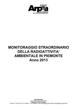 MONITORAGGIO STRAORDINARIO DELLA RADIOATTIVITA' AMBIENTALE in PIEMONTE Anno 2013