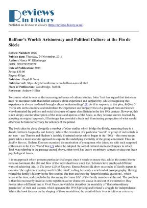 Balfour's World: Aristocracy and Political Culture at the Fin De Siècle