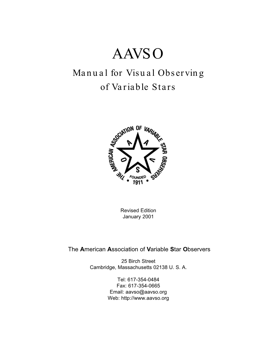 Manual for Visual Observing of Variable Stars