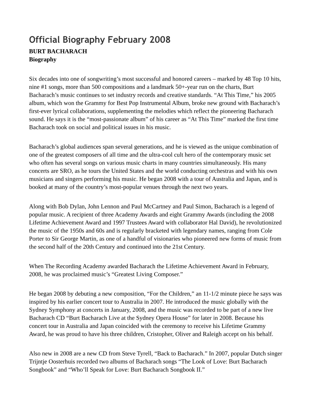 Official Biography February 2008 BURT BACHARACH Biography