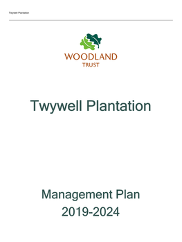 Twywell Plantation