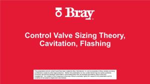 Control Valve Sizing Theory, Cavitation, Flashing Noise, Flashing and Cavitation Valve Pressure Recovery Factor