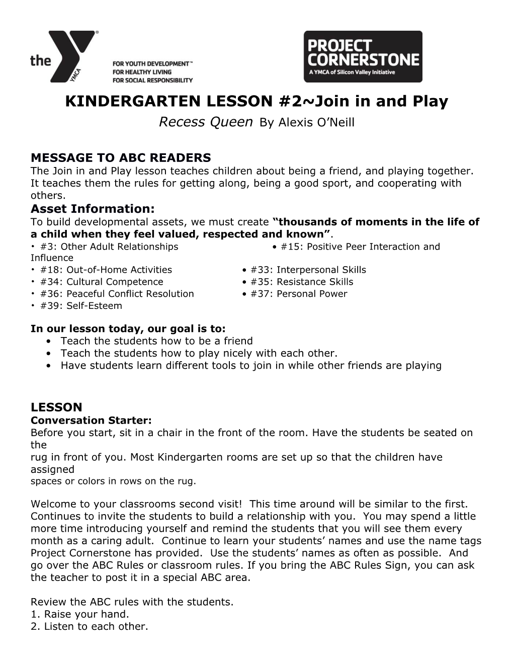 KINDERGARTEN LESSON #2 Join in and Play