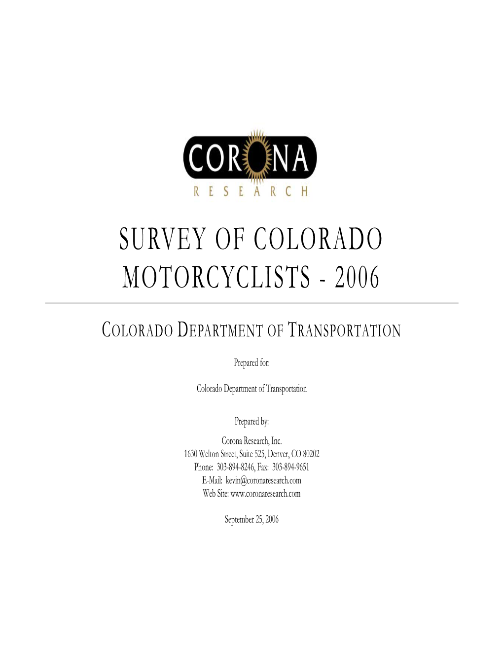 Survey of Colorado Motorcyclists - 2006