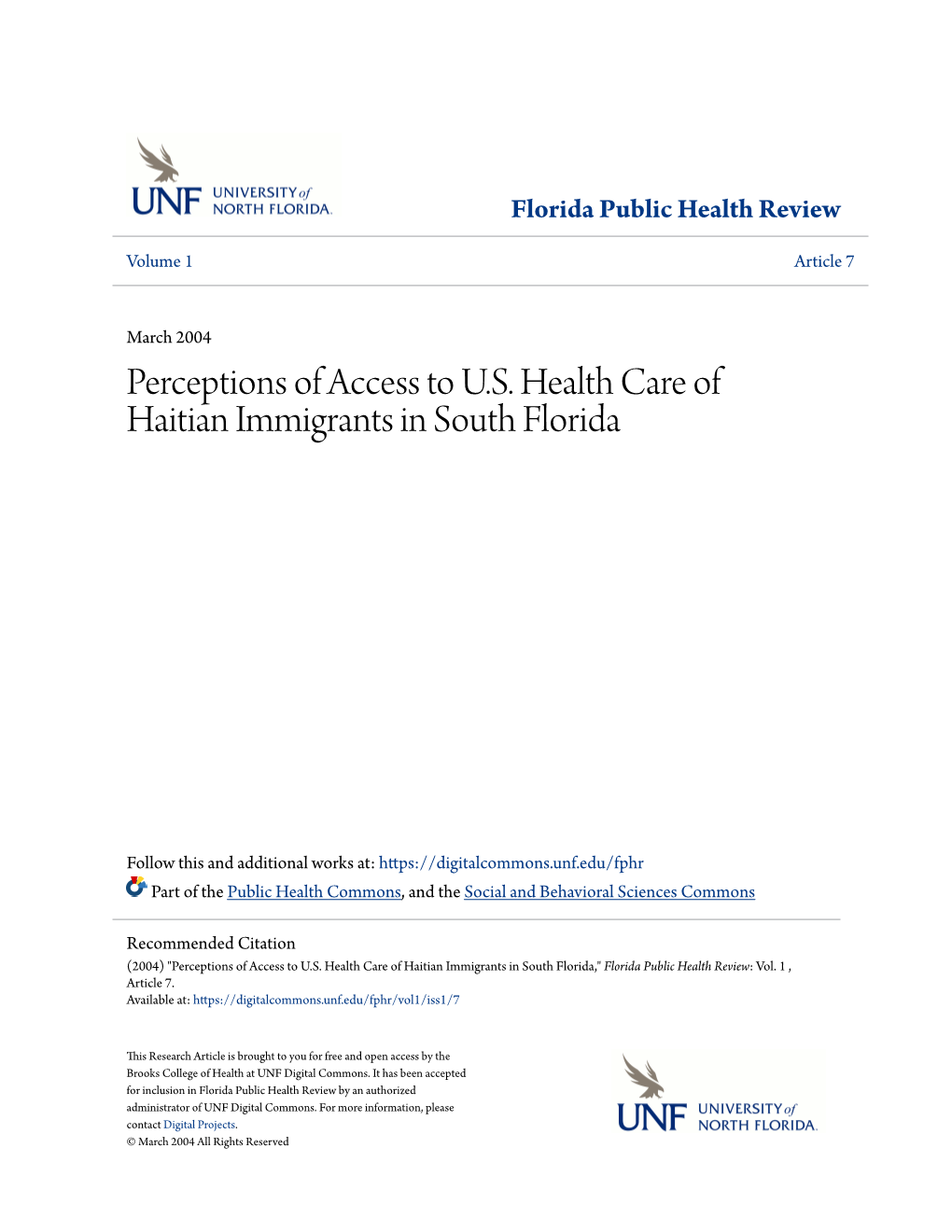 Perceptions of Access to U.S. Health Care of Haitian Immigrants in South Florida