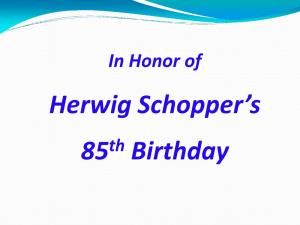 Herwig Schopper's 85 Birthday