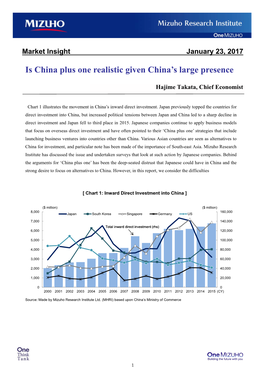 Is China Plus One Realistic Given China's Large Presence