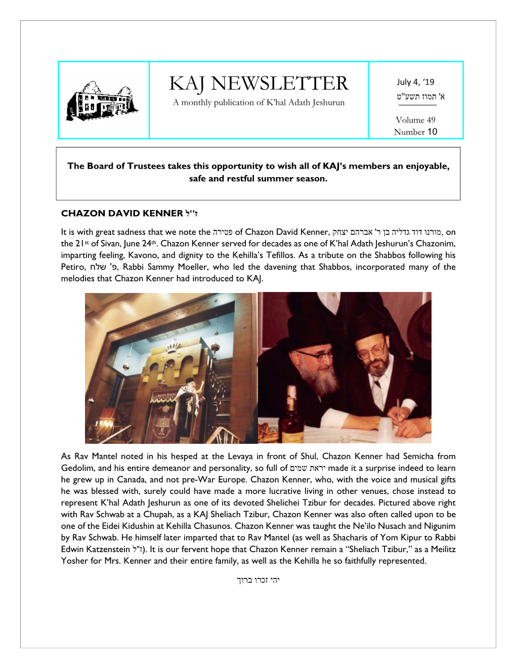 KAJ NEWSLETTER July 4, ‘19 א' תמוז תשע