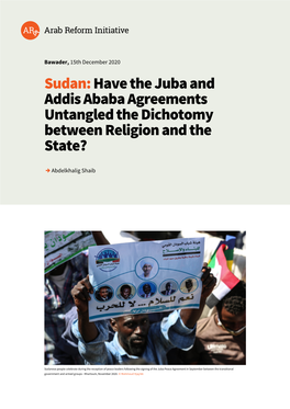 Sudan: Have the Juba and Addis Ababa Agreements Untangled the Dichotomy Between Religion and the State?