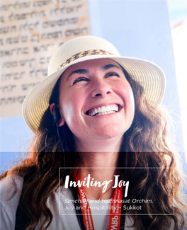 Inviting Joy Simchah and Hachnasat Orchim, Joy and Hospitality – Sukkot YEAR of GROWTH
