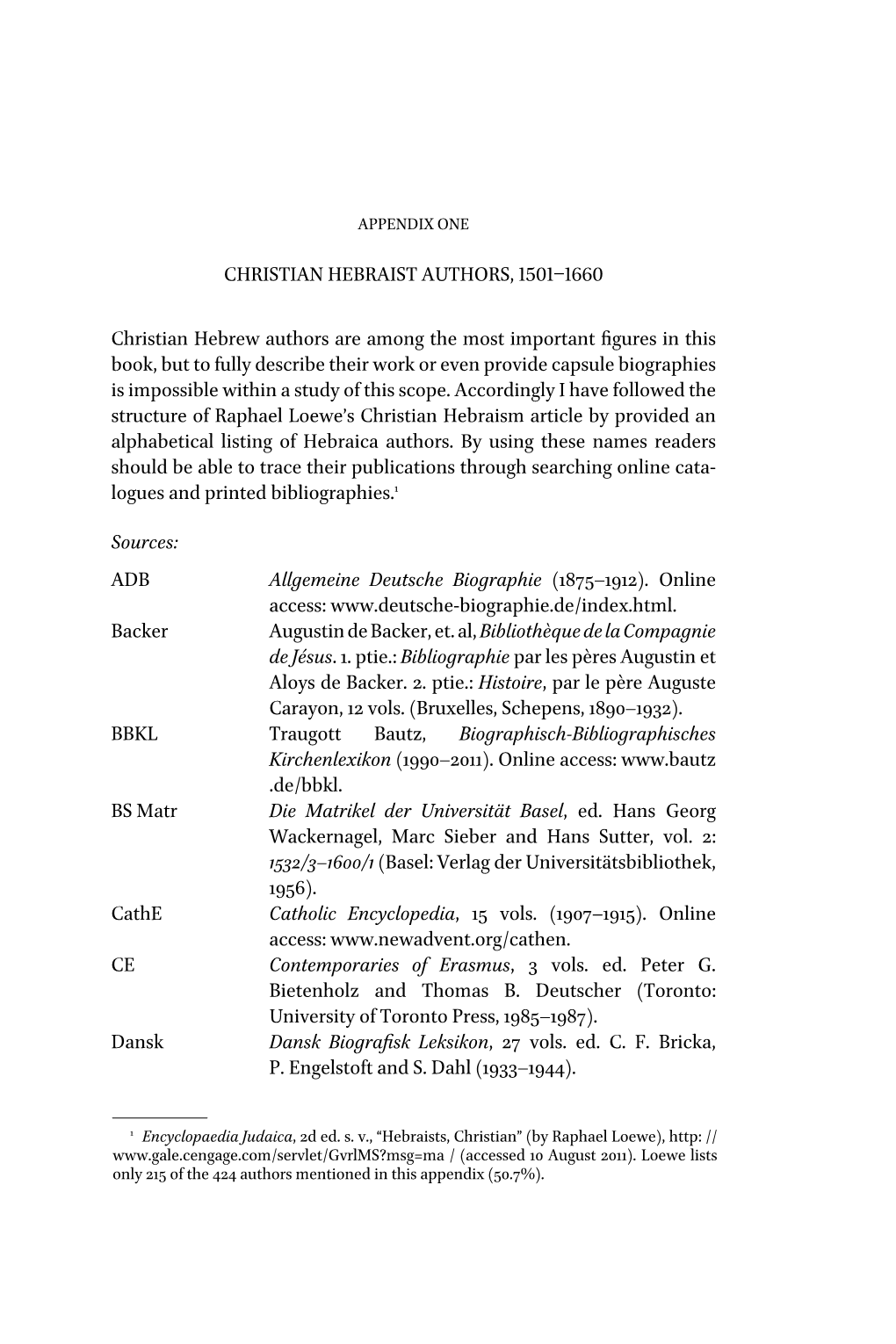 CHRISTIAN HEBRAIST AUTHORS, 1501–1660 Christian Hebrew