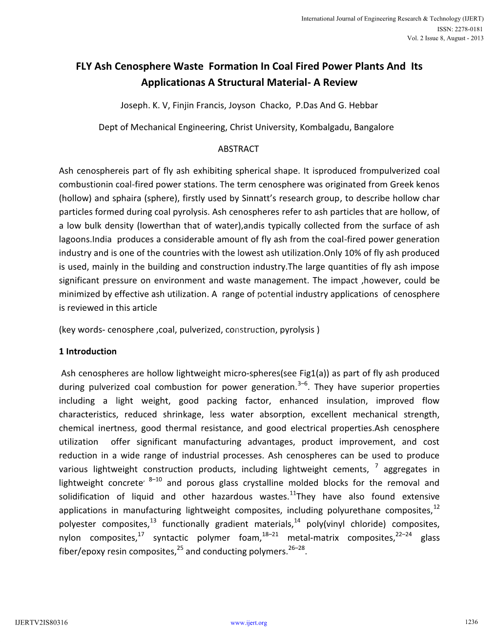 FLY Ash Cenosphere Waste Formation in Coal Fired Power Plants and Its Applicationas a Structural Material- a Review