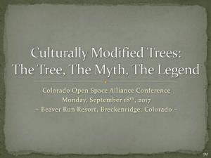 Culturally Modified Trees: Trees, Myths, Legends