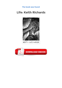 Life: Keith Richards Ebook Free Download Once-In-A-Generation Memoir of a Rock Legend - the No