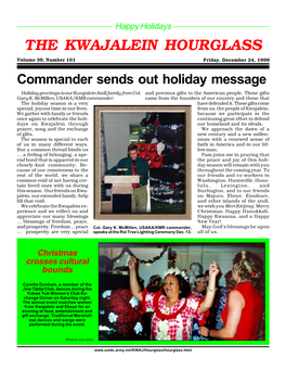 THE KWAJALEIN HOURGLASS Volume 39, Number 101 Friday, December 24, 1999 Commander Sends out Holiday Message