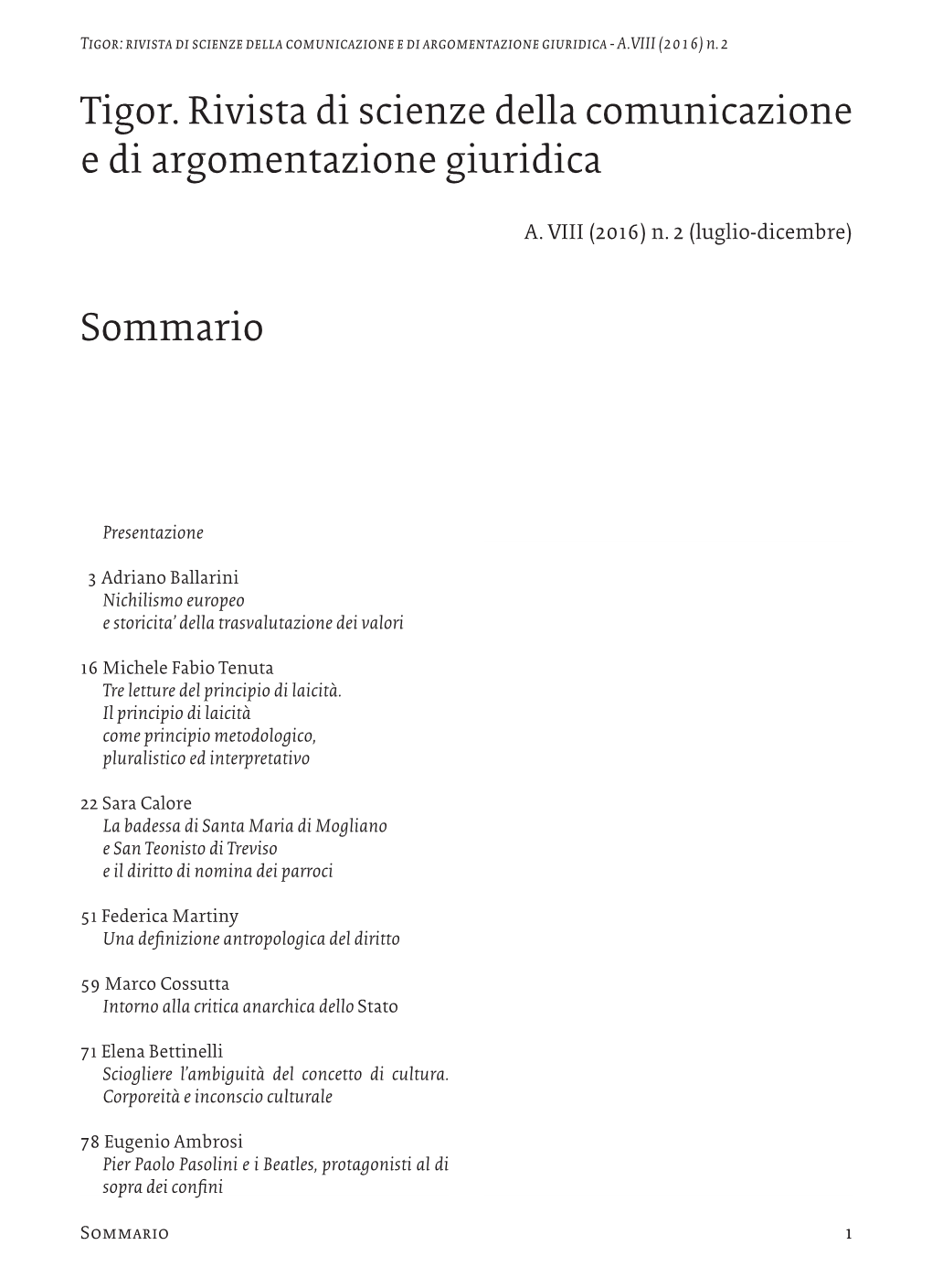 Tigor. Rivista Di Scienze Della Comunicazione E Di Argomentazione Giuridica