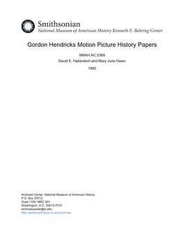Gordon Hendricks Motion Picture History Papers