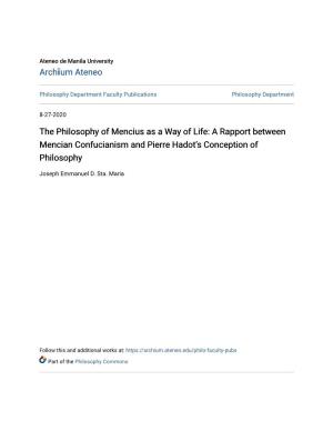 The Philosophy of Mencius As a Way of Life: a Rapport Between Mencian Confucianism and Pierre Hadot’S Conception of Philosophy