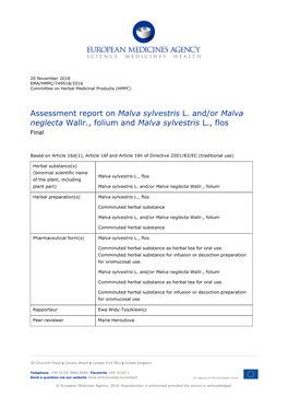 Assessment Report on Malva Sylvestris L. And/Or Malva Neglecta Wallr., Folium and Malva Sylvestris L., Flos Final