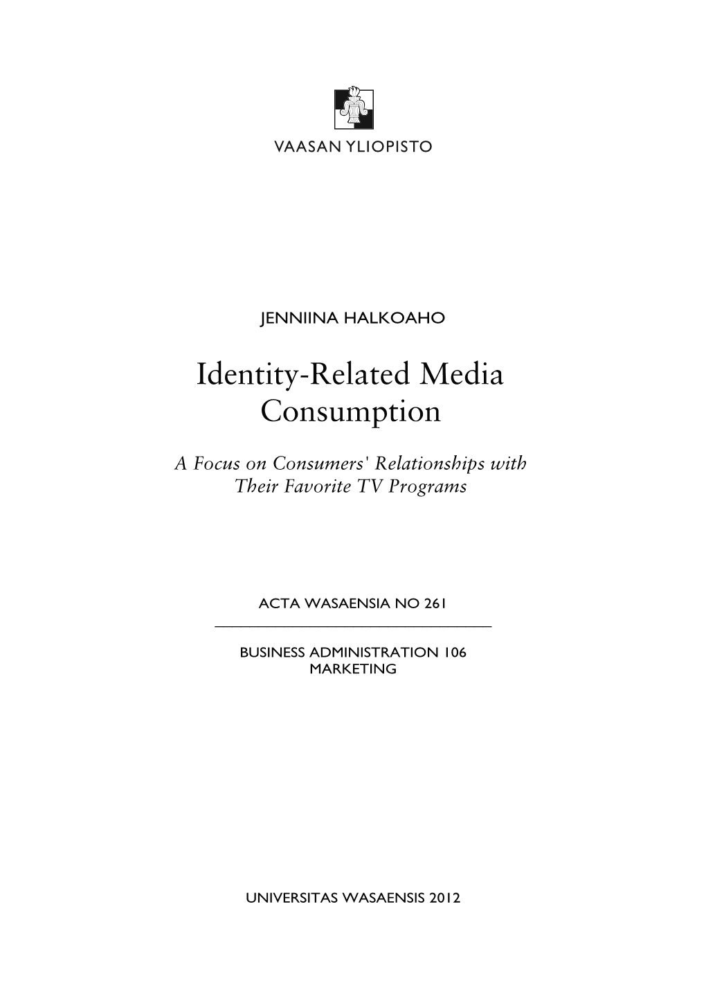 Identity-Related Media Consumption