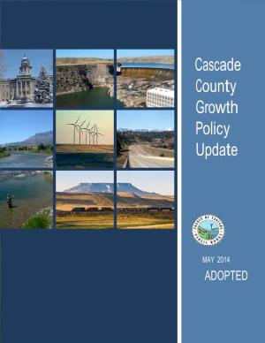 Cascade County Growth Policy Update