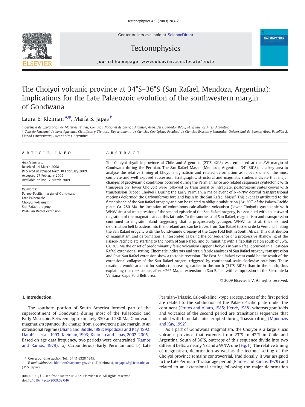 The Choiyoi Volcanic Province at 34°S–36°S (San Rafael, Mendoza, Argentina): Implications for the Late Palaeozoic Evolution of the Southwestern Margin of Gondwana