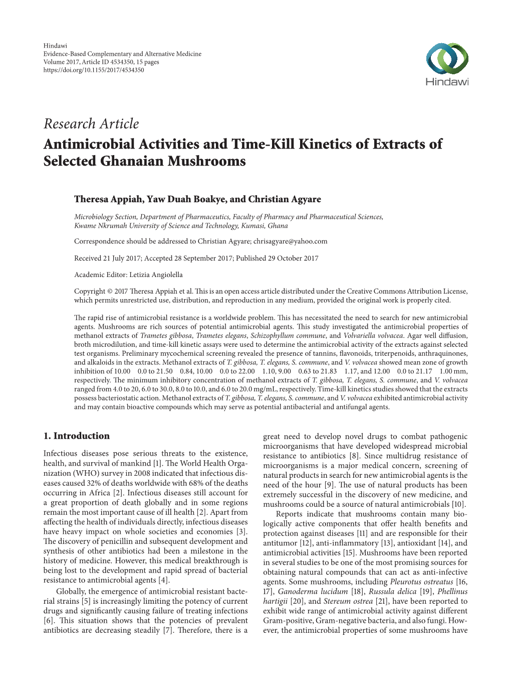 Research Article Antimicrobial Activities and Time-Kill Kinetics of Extracts of Selected Ghanaian Mushrooms