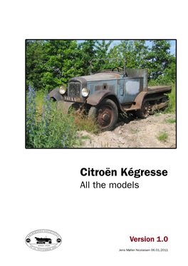 Citroën Kégresse All the Models