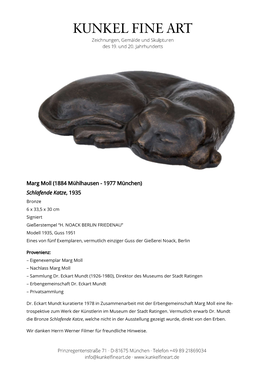 Marg Moll (1884 Mühlhausen - 1977 München) Schlafende Katze, 1935 Bronze 6 X 33,5 X 30 Cm Signiert Gießerstempel “H