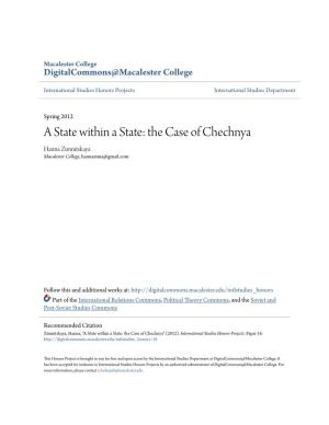 The Case of Chechnya Hanna Zimnitskaya Macalester College, Hannazima@Gmail.Com