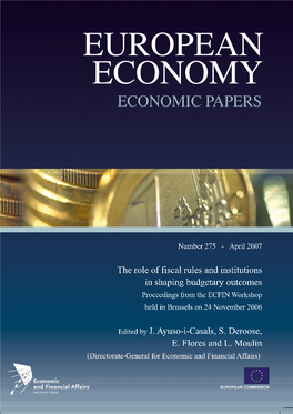 Proceedings from the ECFIN Workshop the Role of Fiscal Rules And
