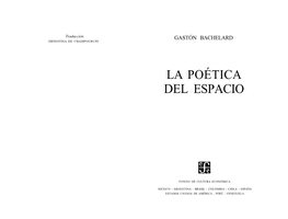 La Poética Del Espacio, De Gastón Bachelard
