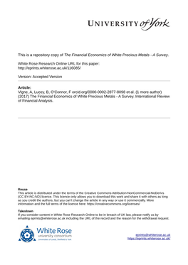 The Financial Economics of White Precious Metals - a Survey