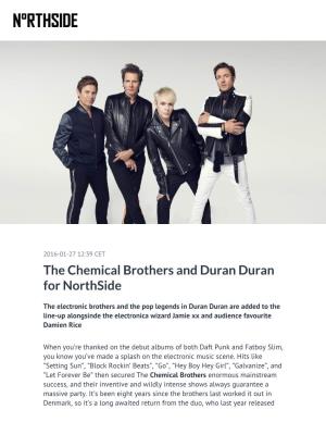 The Chemical Brothers and Duran Duran for Northside