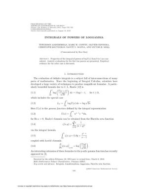 INTEGRALS of POWERS of LOGGAMMA 1. Introduction The