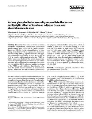 Various Phosphodiesterase Subtypes Mediate the in Vivo Antilipolytic Effect of Insulin on Adipose Tissue and Skeletal Muscle in Man