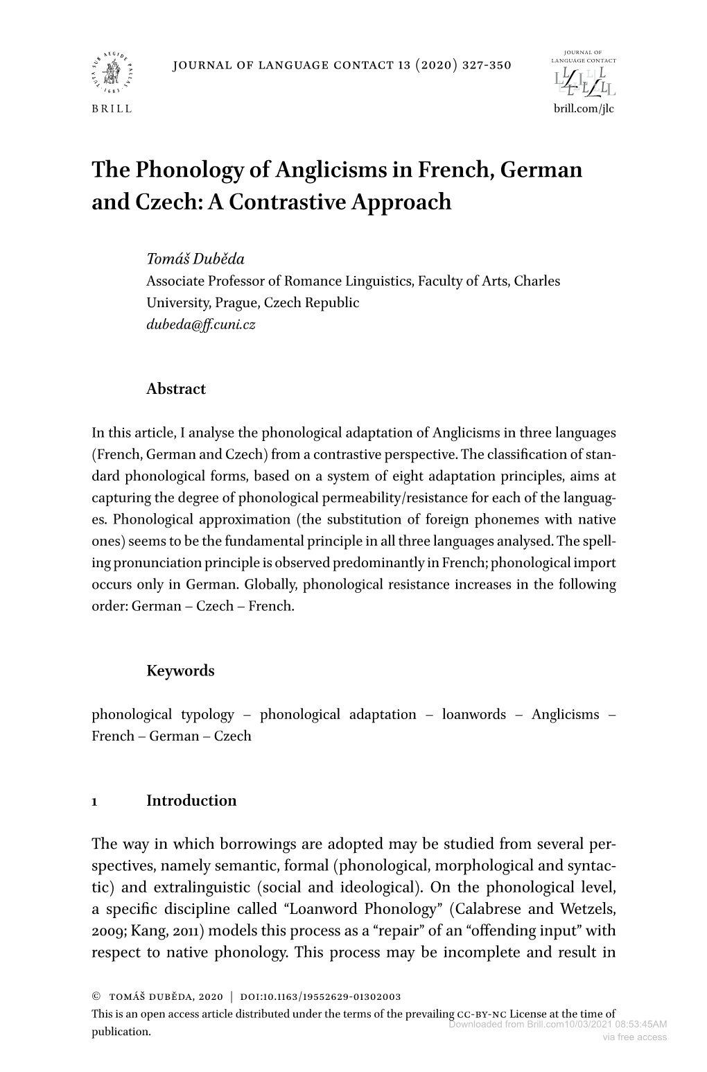 The Phonology of Anglicisms in French, German and Czech: a Contrastive Approach